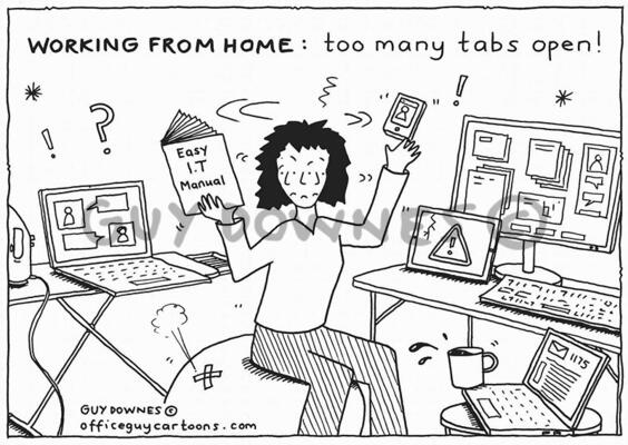 WFH: Too Many Tabs Open!